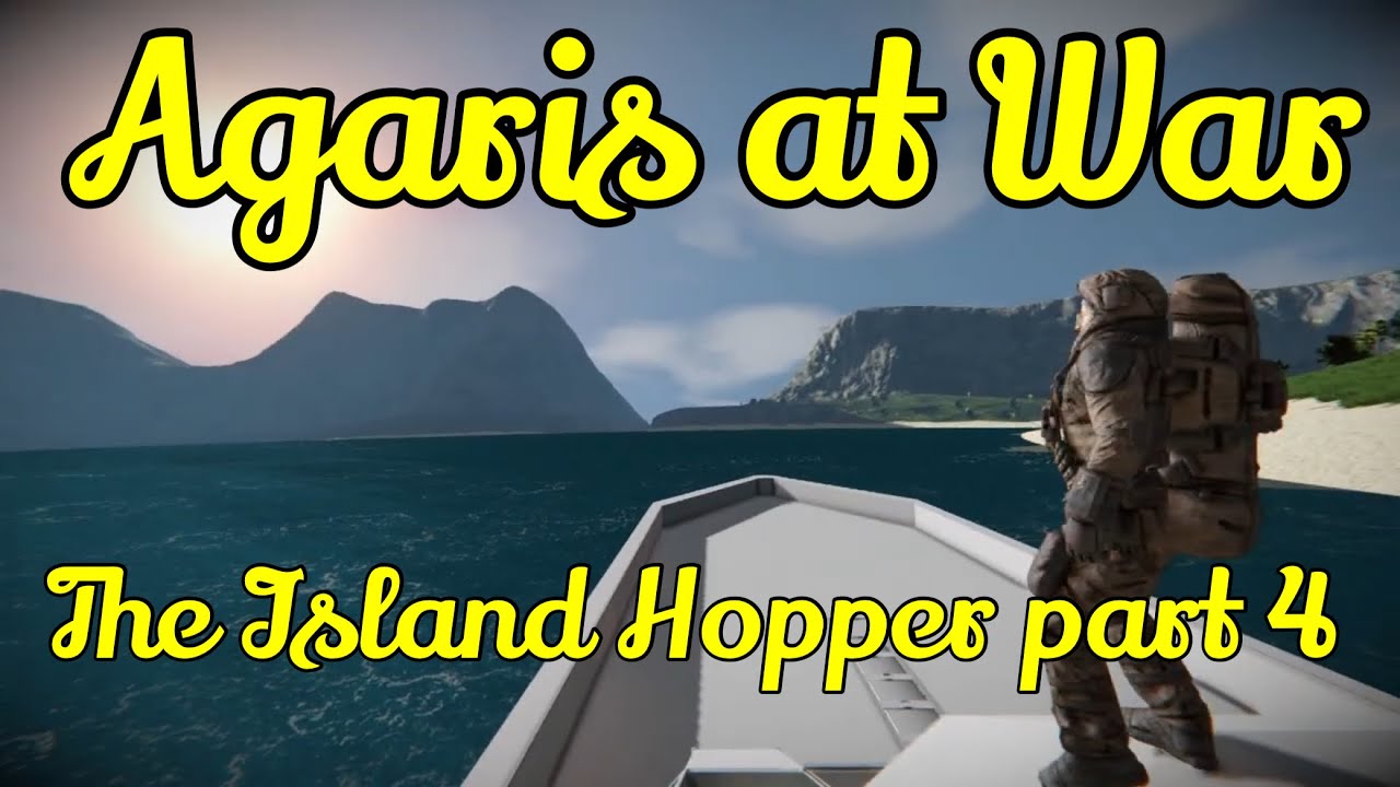 The Island Hopper part 4 S2 Ep8 Agaris at War Space Engineers