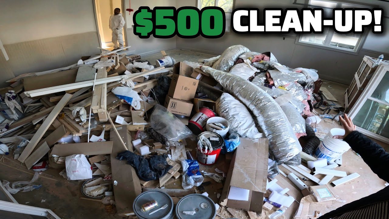 Removing The Left Over Junk From A New Construction Home For $500!
