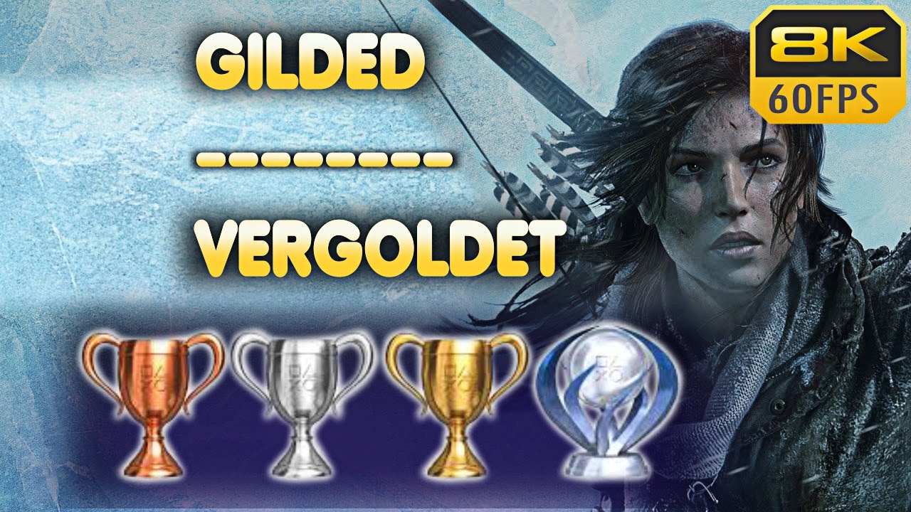 Rise Of The Tomb Raider | Gilded | My Own Worst Enemy | Iron Will | Trophy | Achievement Guide
