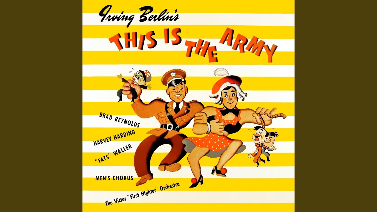 This Is the Army, Mister Jones (From the Musical 