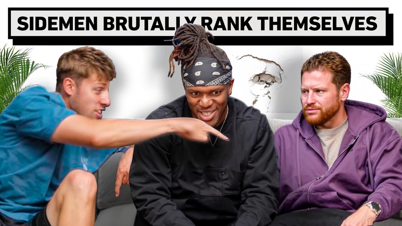 SIDEMEN GUESS HOW THEY’VE BRUTALLY RANKED EACH OTHER