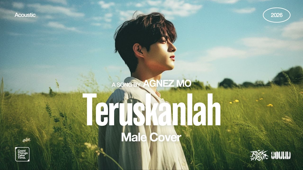 AGNEZ MO • Teruskanlah (Male Cover) • Acoustic Version