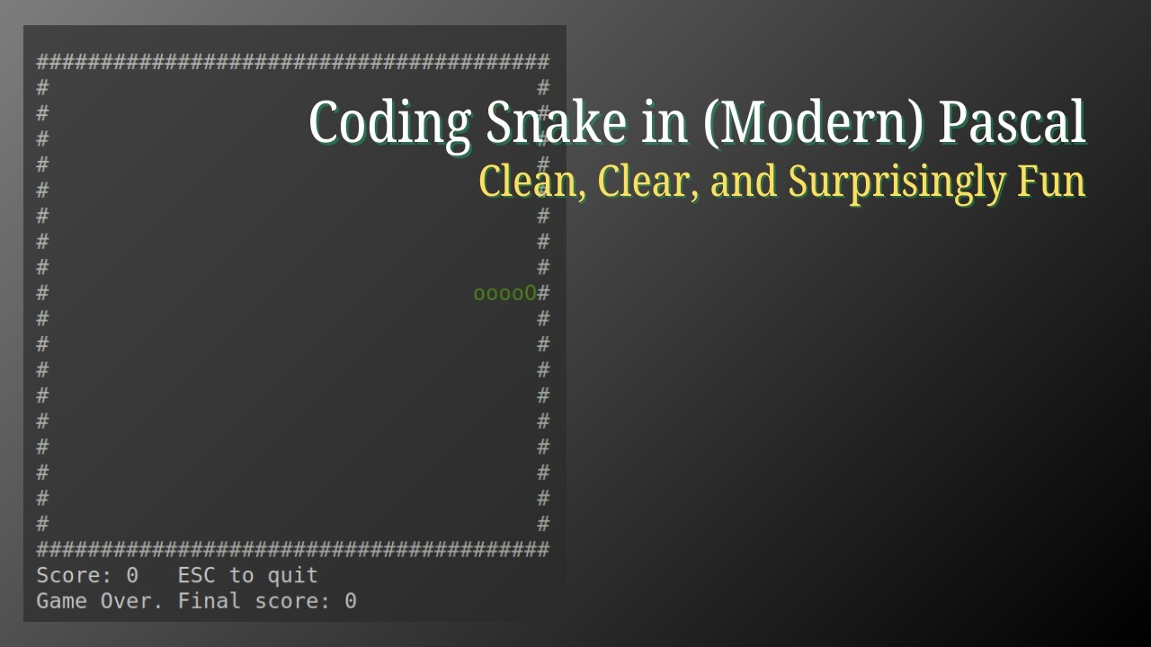 Why Simple Projects Matter: Building a Snake Game in Free Pascal