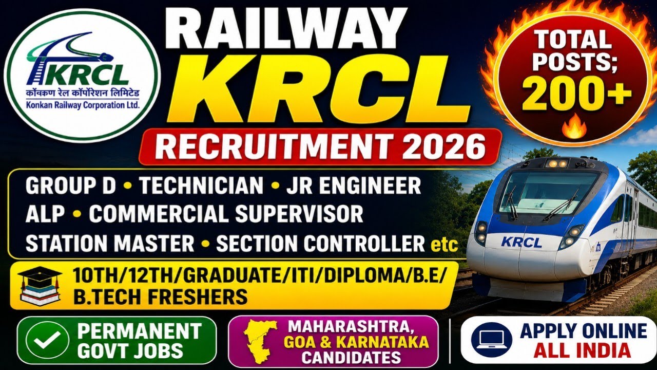 🚨Indian Railway KRCL Recruitment 2026 Out for Maharashtra, Goa & Karnataka 🔥 200+ Permanent Posts