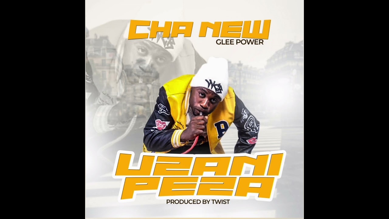 CHA NEW -UZANIPEZA 