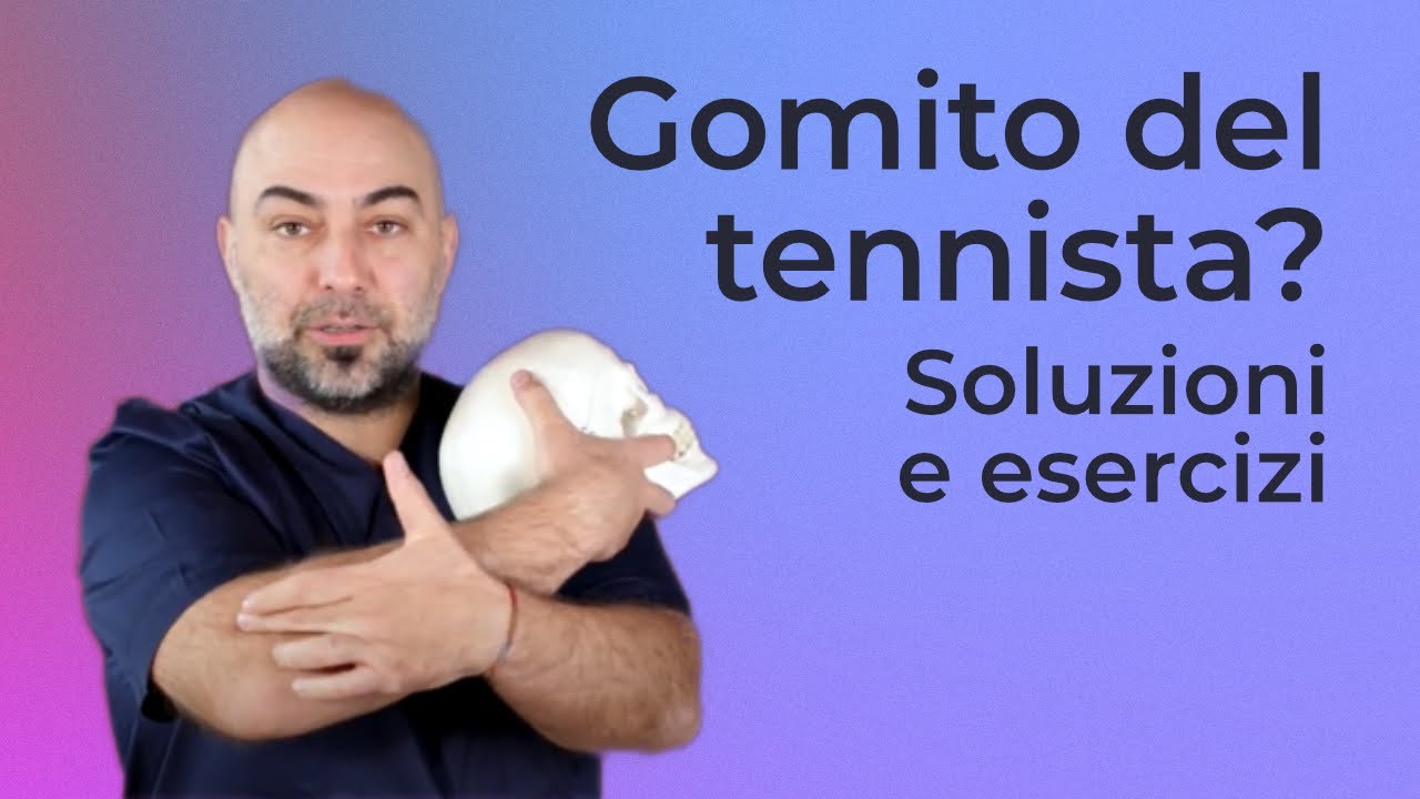 Epicondilite? Gomito del tennista? Soluzione ed esercizi