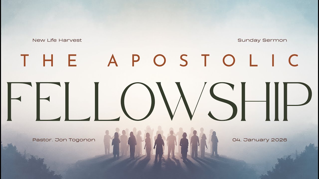 The Apostolic Fellowship | Ptr. Jon Togonon