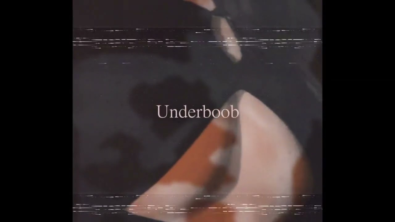 뉴챔프(Newchamp) - 언더붑(Underboob)