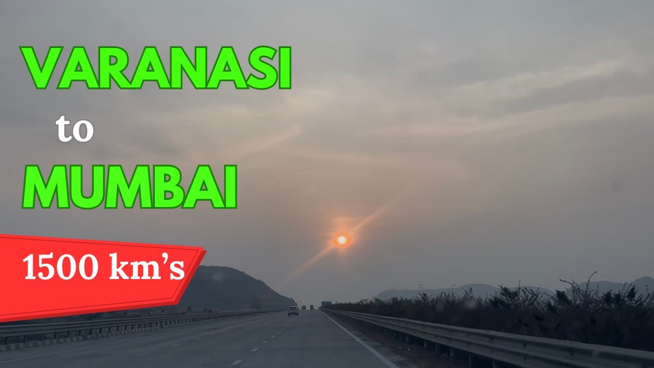 из Варанаси в Мумбаи | 1500 км