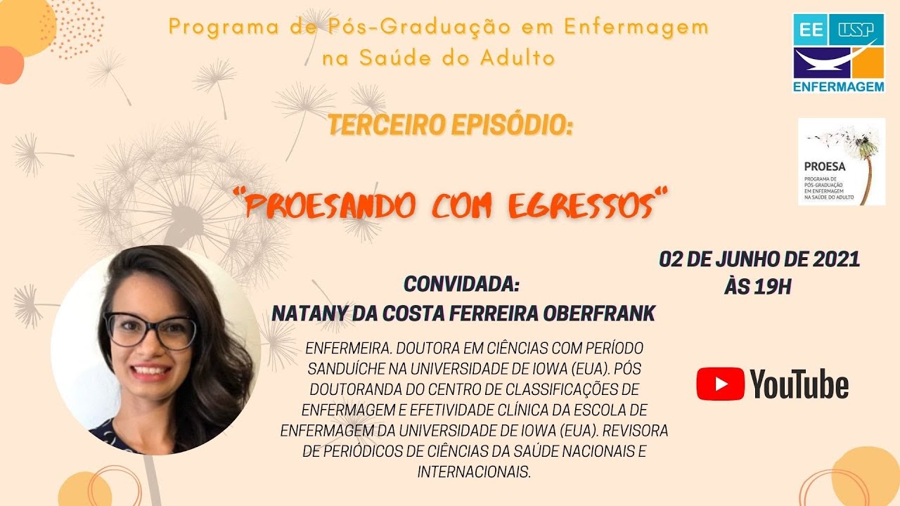 Proesando com Egressos - Ep. 03 - Prof.ª Dr.ª Natany da Costa Ferreira Oberfrank