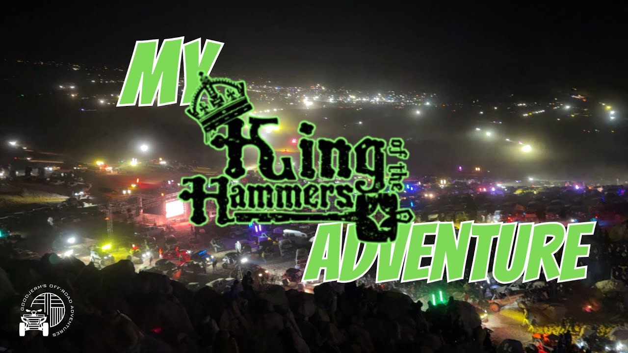 My King of the Hammers Adventure