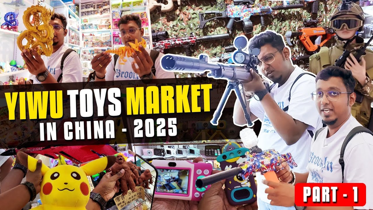 அட்டகாசமான 🔥Toys Market  | Yiwu china Toys🧸 Market Vlog | Import Toys From China | Business Tamizha