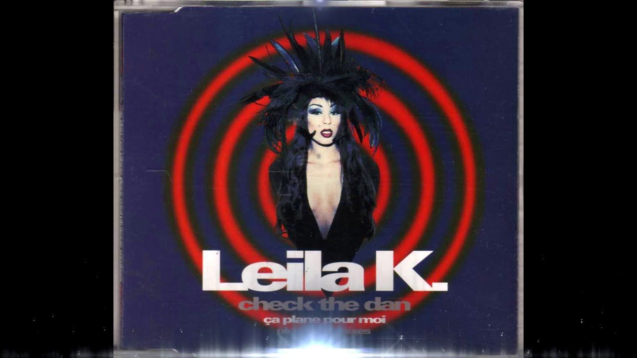 Leila K Remix 🆕2☯21