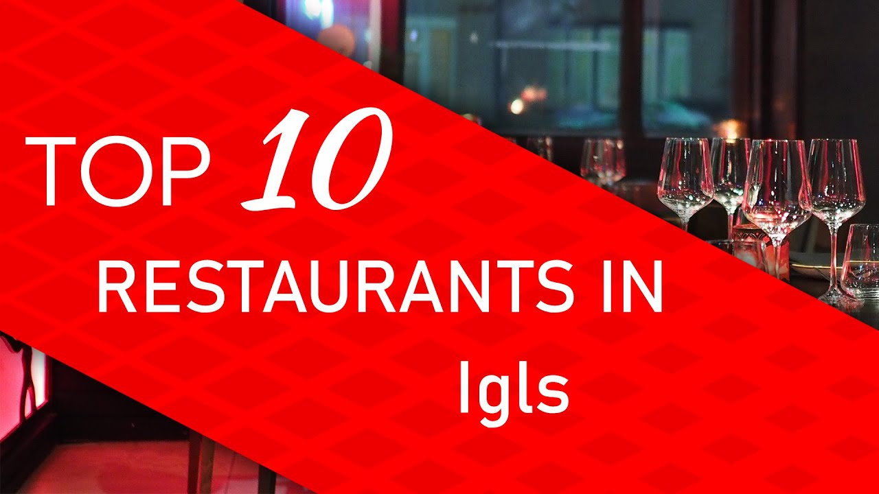 Top 10 best Restaurants in Igls, Austria