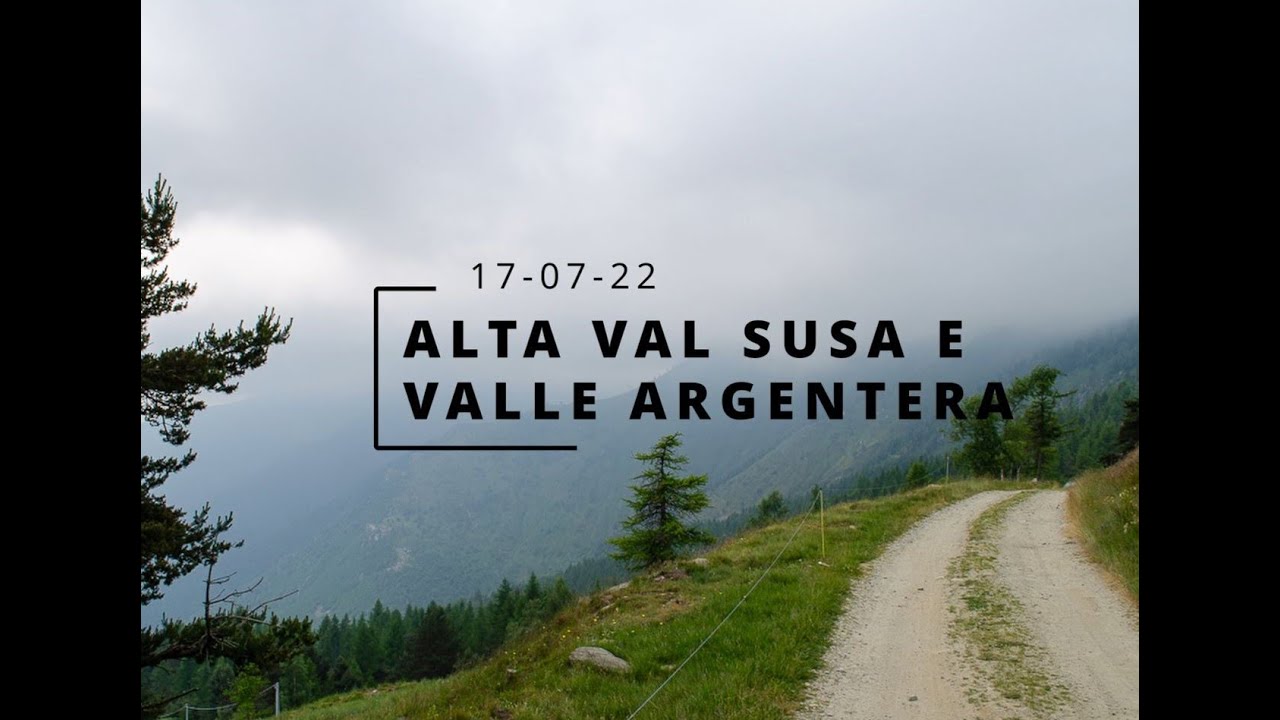 Alta Val Susa e Valle Argentera 2022
