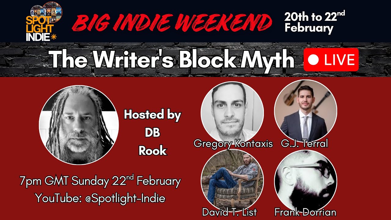 The Spotlight Indie Big Weekend event! Writer's block and other myths panel