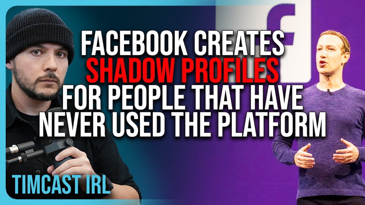 Facebook Creates SHADOW PROFILES For People That Have NEVER Signed Up For Platform