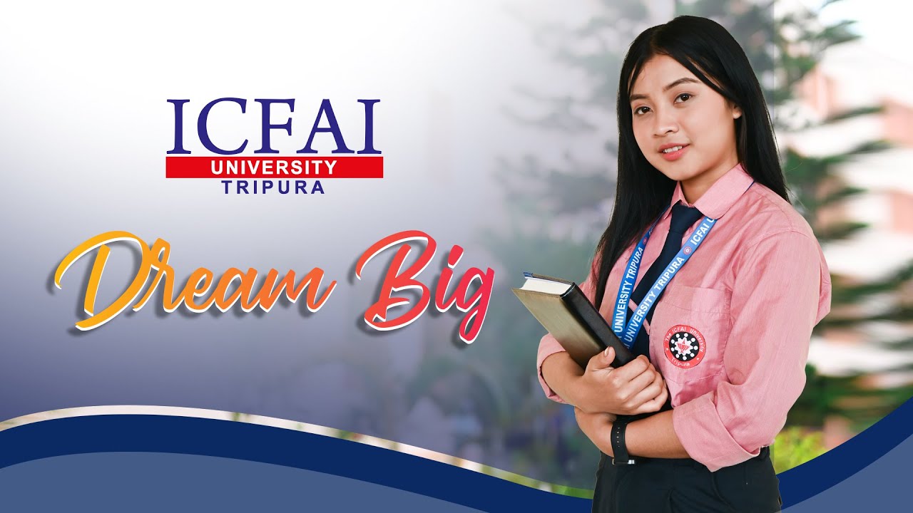 ICFAI University Tripura  TVC
