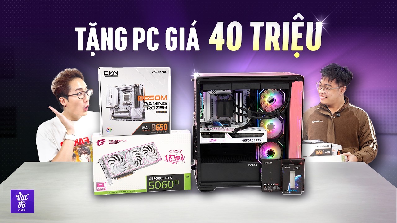 Tôi Nâng Cấp Miễn Phí Bộ PC 40 Triệu Cho Fan May Mắn Của Vật Vờ Studio