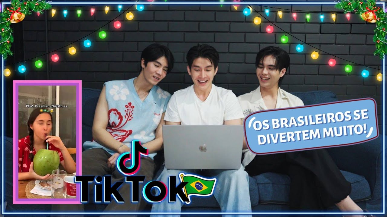 ATORES TAILANDESES REAGEM AO NATAL BRASILEIRO - TIKTOK BR (COM 4MINUTES - JJAY, BAS E FUAIZ)