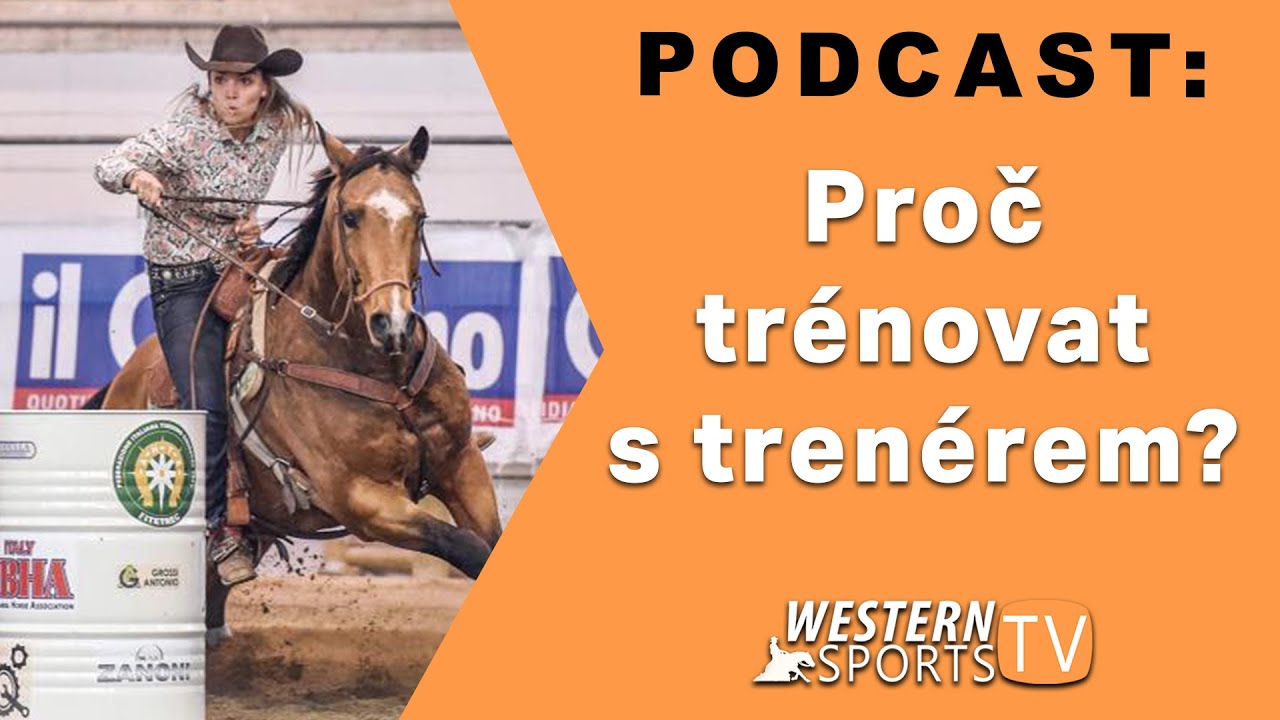 Podcast: Proč trénovat s trenérem?