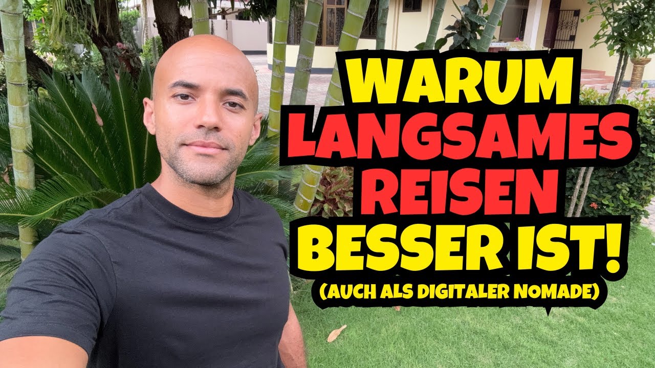 Warum ich auch als digitaler Nomade langsam reise