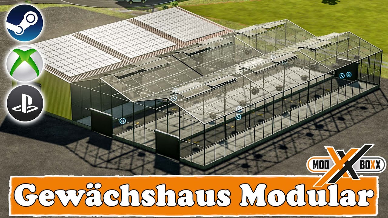 LS22 Mods | Gewächshaus Modular | Farming Simulator 22 Modvorstellung