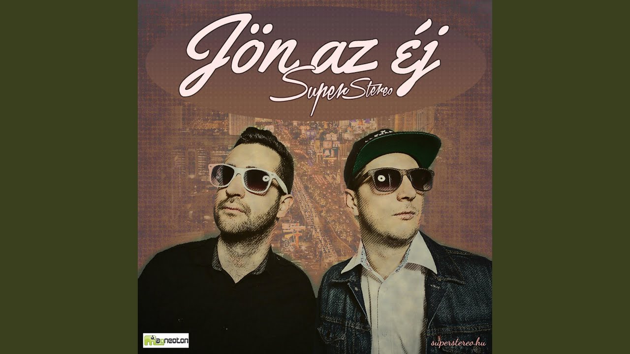 J&ouml;n az &eacute;j