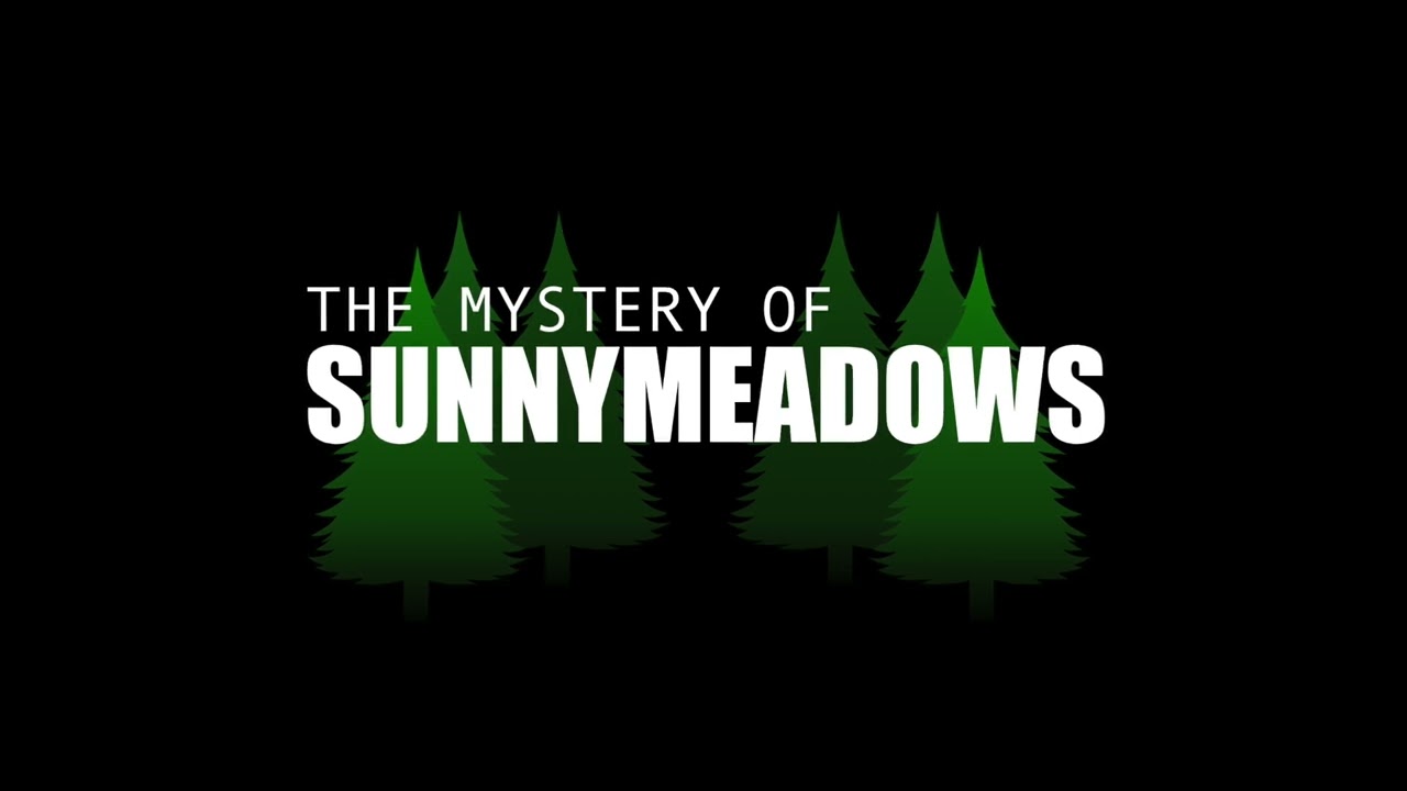 The Mystery Of SUNNYMEADOWS|Original Score|Opener
