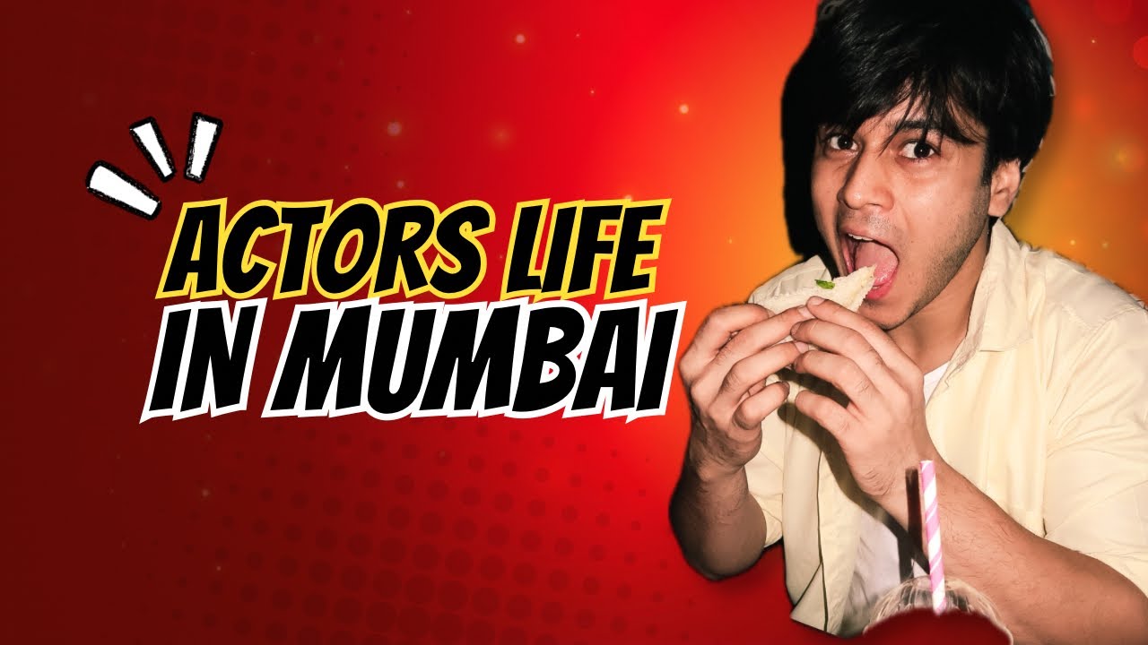 Actor Life in Mumbai (No Shooting Days) | Real Routine