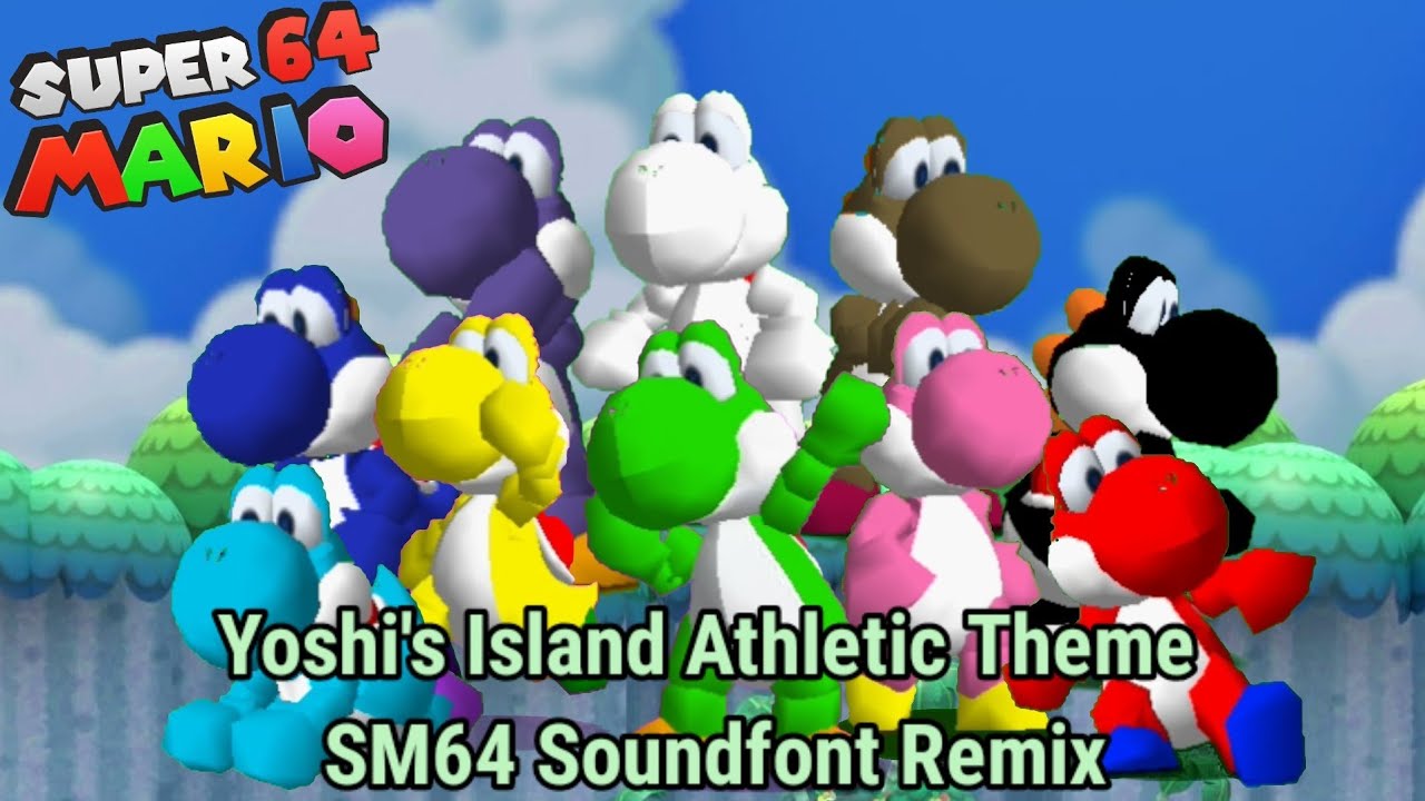 Athletic Theme Yoshi's Island SM64 Soundfont Remix [Enhanced Yoshi Colors SM64 Pack Download]