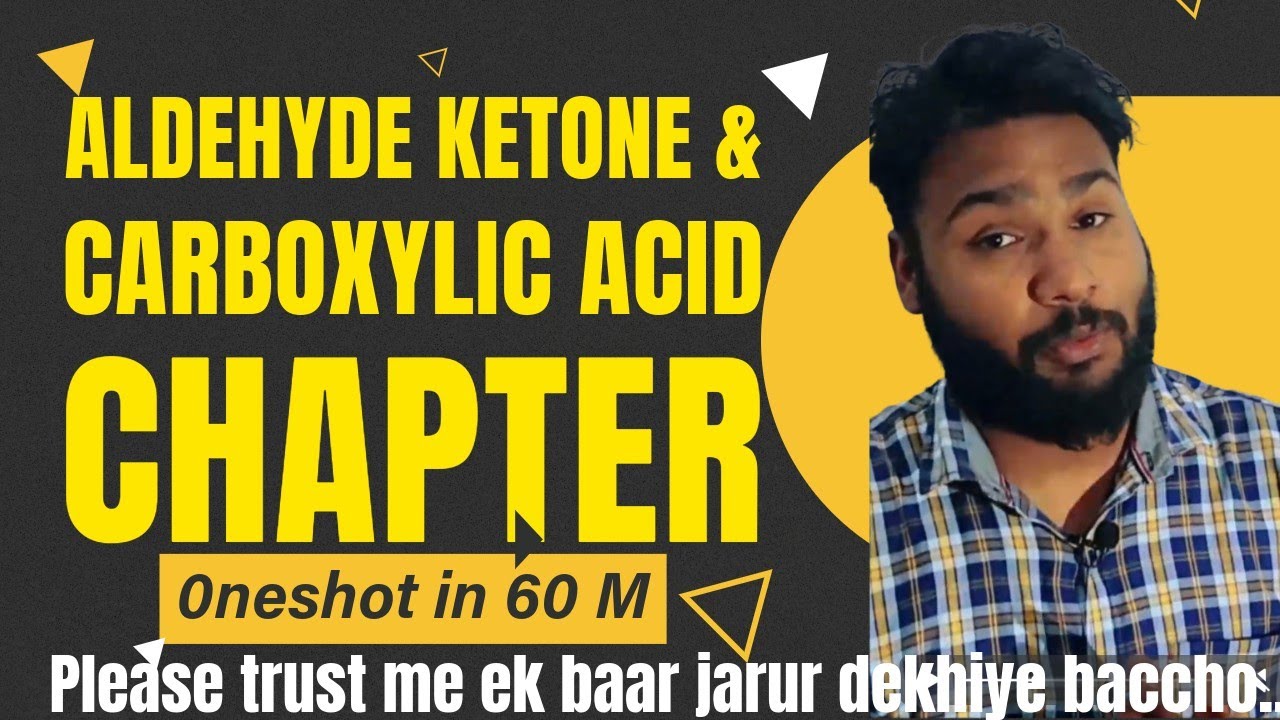 Aldehyde, Ketone & Carboxylic Acid One Shot 🔥 | 60 Min Full Revision | Class 12 Chemistry 2026
