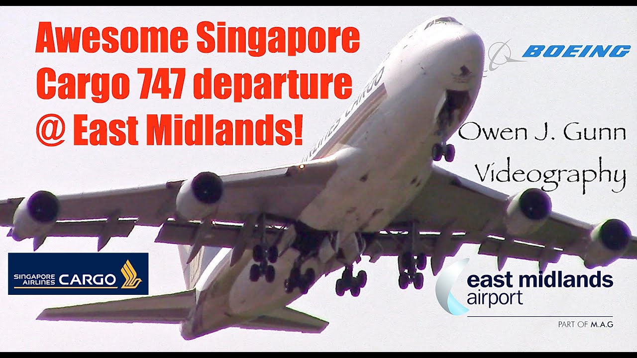 **Fantabulous!!** 9V-SFP Singapore Cargo Boeing 747-400 departure @ East Midlands!!