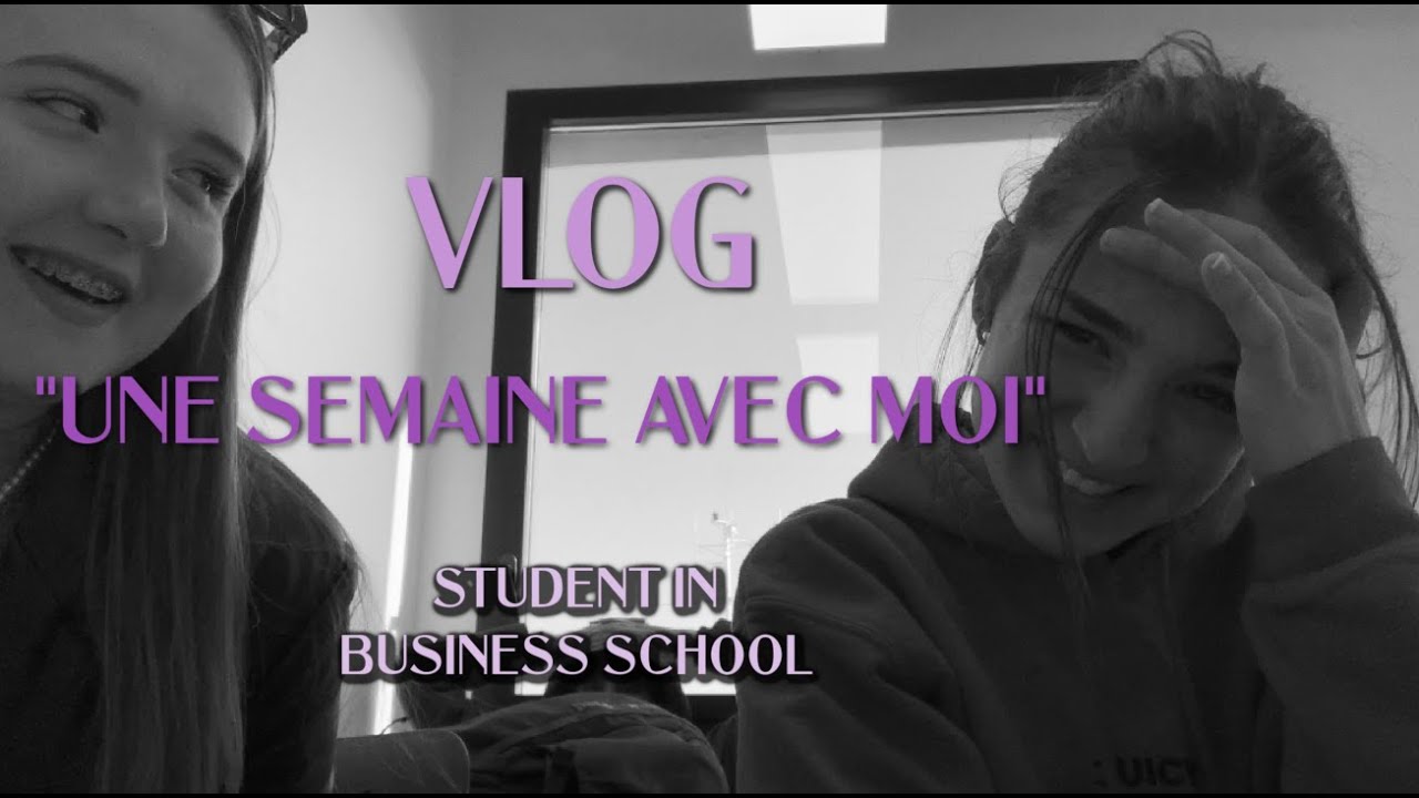UNE SEMAINE AVEC MOI EN ECOLE DE COMMERCE  // Vlog EvaStudio