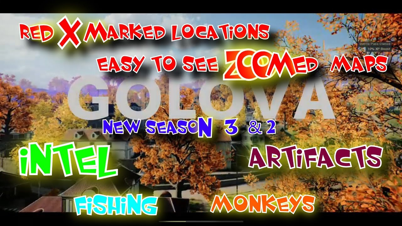 GOLOVA SEASON 3 & 2 INTEL, ARTIFACTS, MONKEYS, FISHING, RED X LOCATION, ZOOMED MAP OUTBREAK ZOMBIES