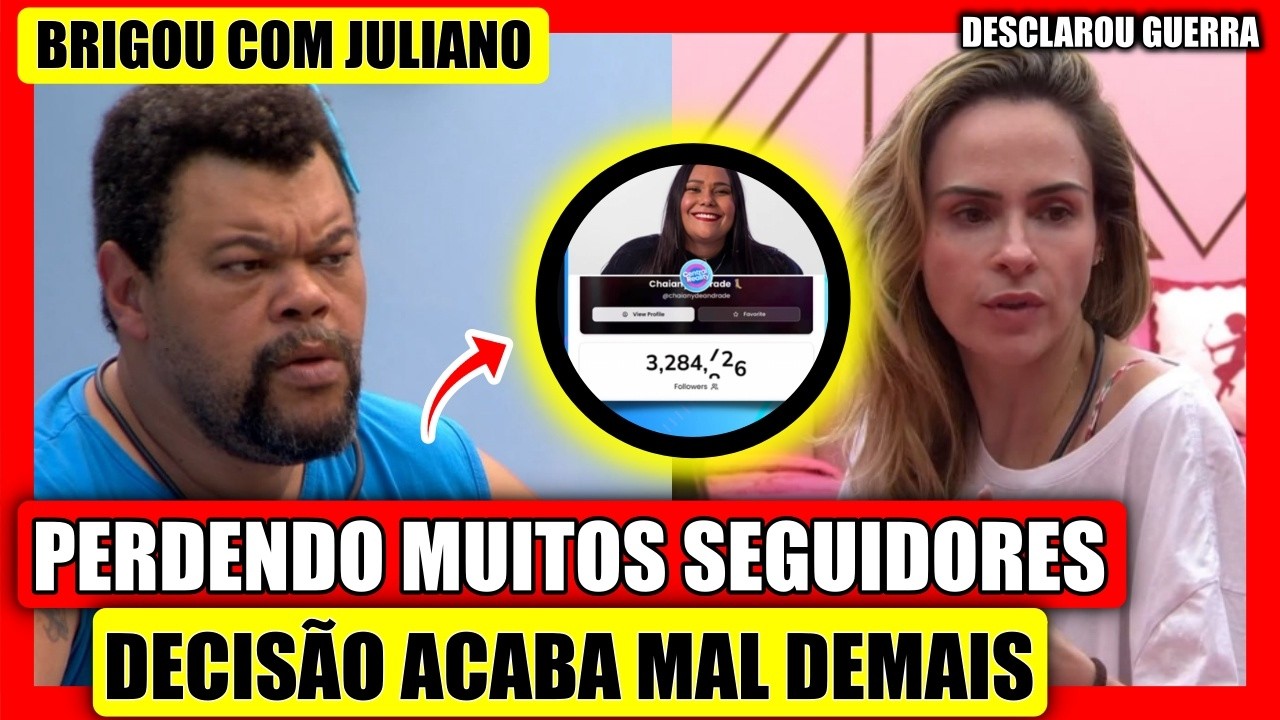 🔥 CHAIANY PERDE SEGUIDOR APÓS TRAIÇÃO E MANIPULAÇÃO DE BABU MUDA TUDO, ANA PAULA SOFRE ACUSAÇÃO