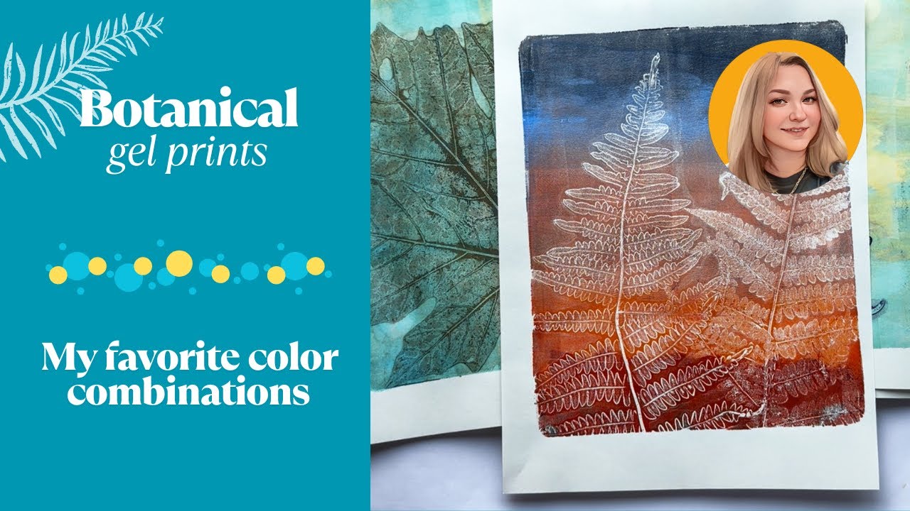 Botanical gel prints, my favorite color combinations