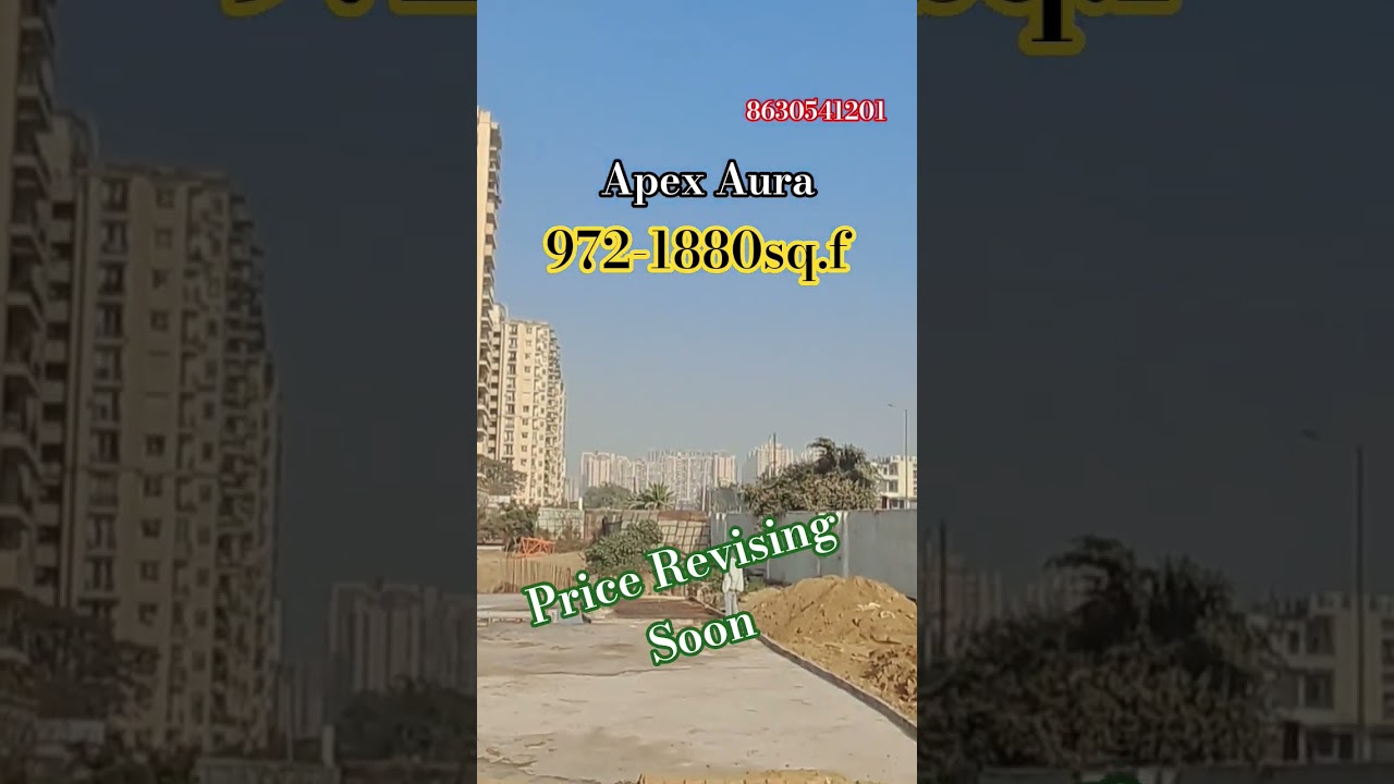 Apex Aura Right Time to invest Noida extension Now 