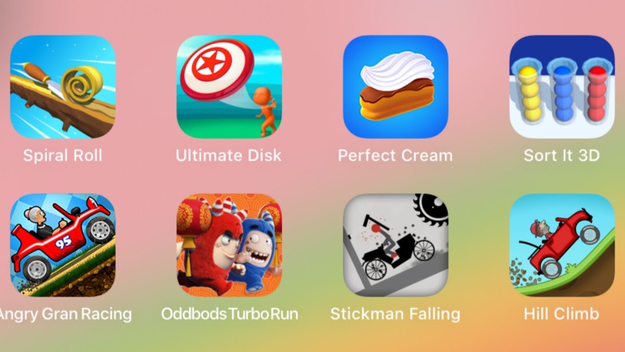Spiral Roll,Ultimate Disk,Perfect Cream,Sort It 3D,Angry Gran Racing,Oddbods Turbo Run,Stickman