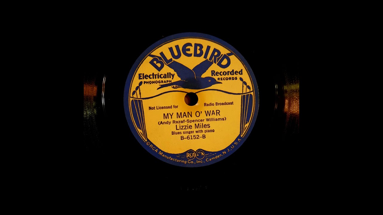LIZZIE MILES – MY MAN O’ WAR – Bluebird B-6152