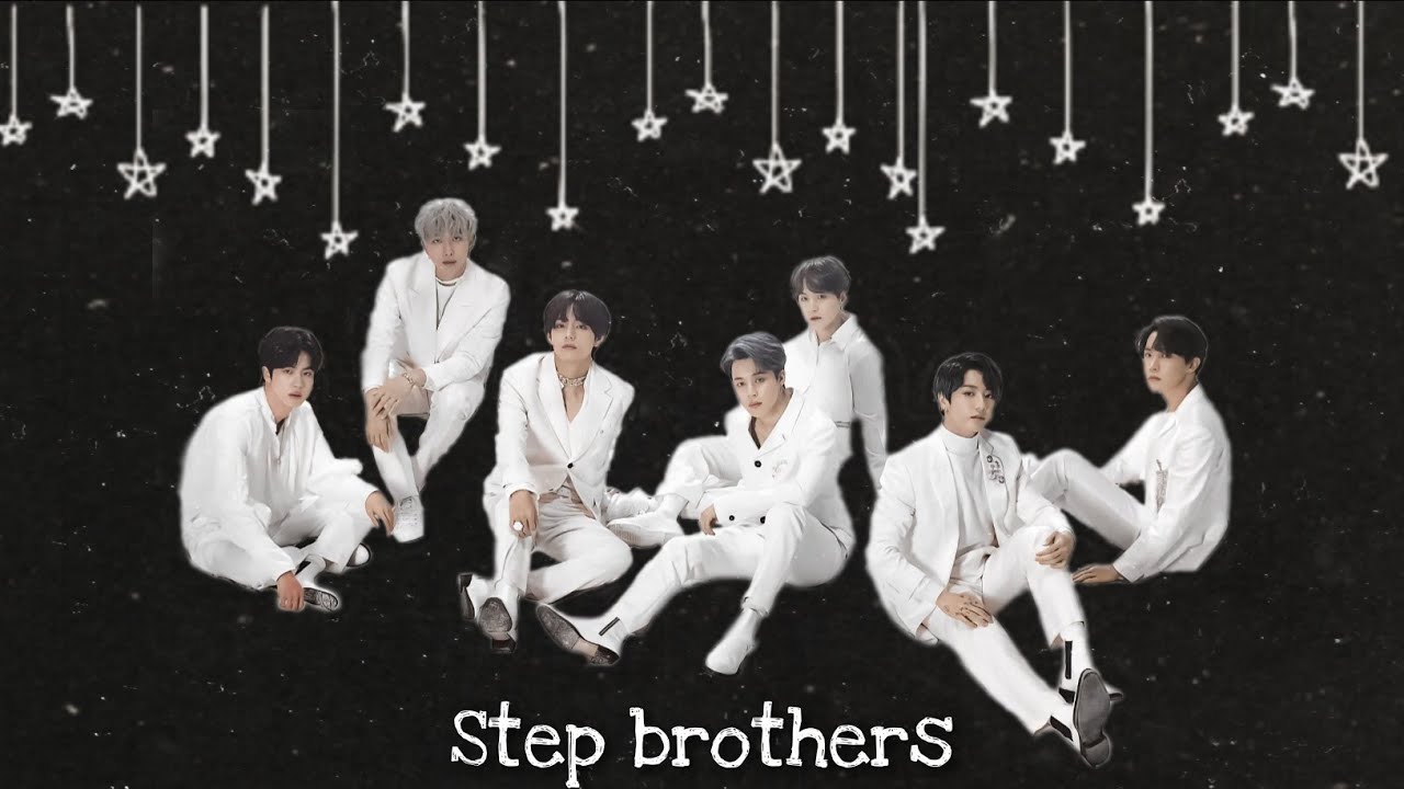 BTS FF - Step Brothers ep 1