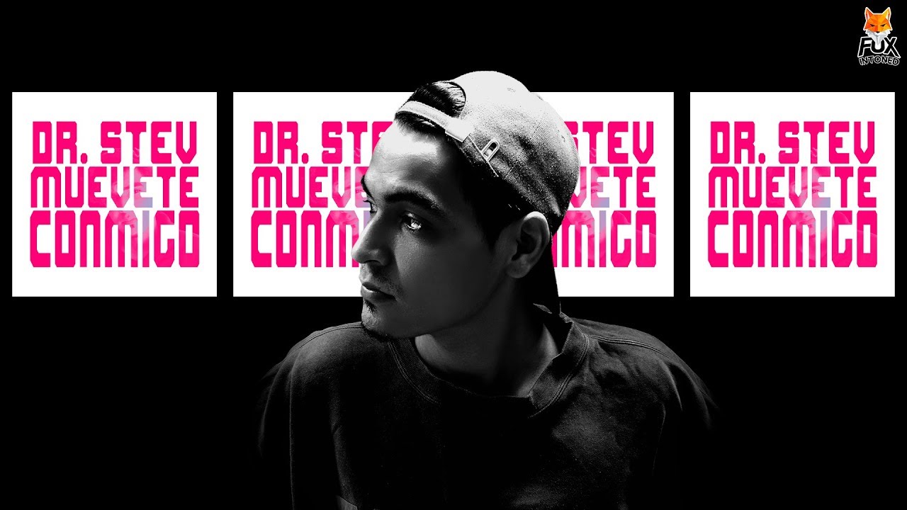 Muevete Connmigo (Original Mix) - Dr Stev ✘ FOX INTONED (Guaracha, Aleteo y Zapateo)