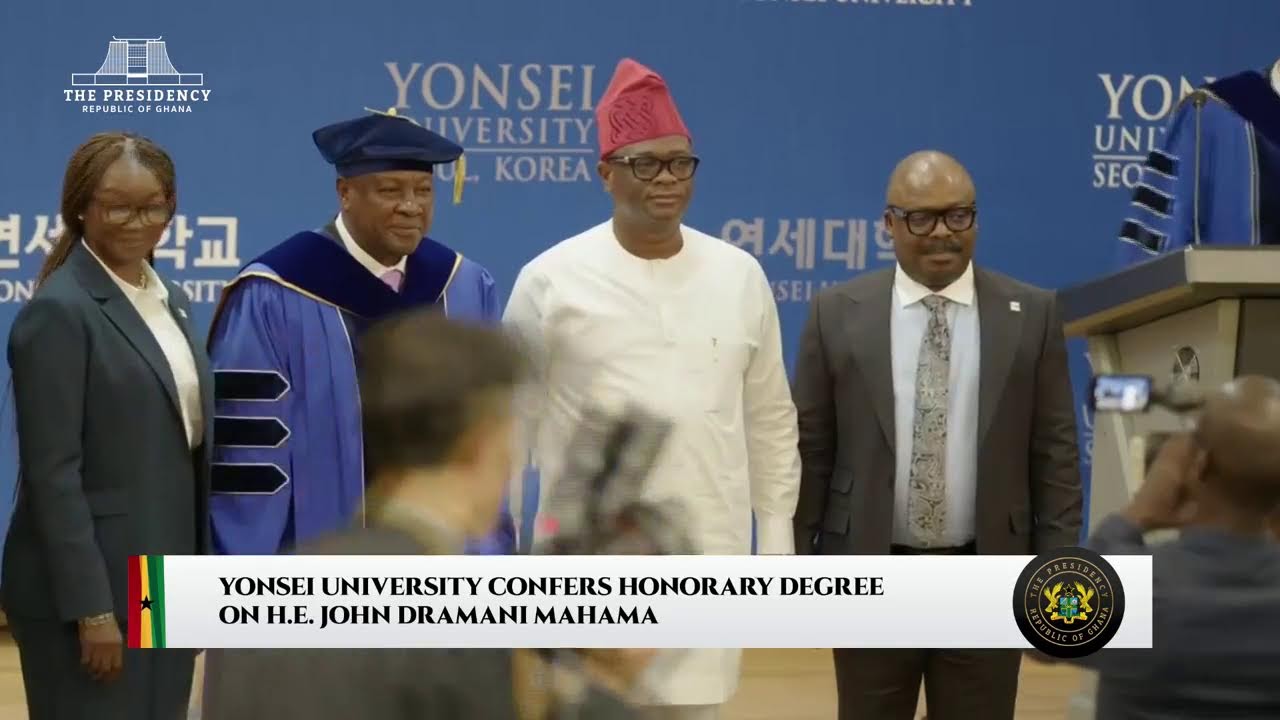 Yonsei University Confers Honorary Degree on H.E. John Dramani Mahama | WoezorTV