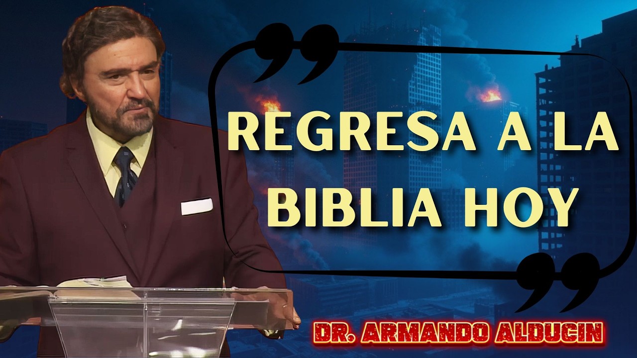 Pastor Armando Alducin 2026 - Vuelve A La Palabra De Dios Antes De Que Sea Demasiado Tarde