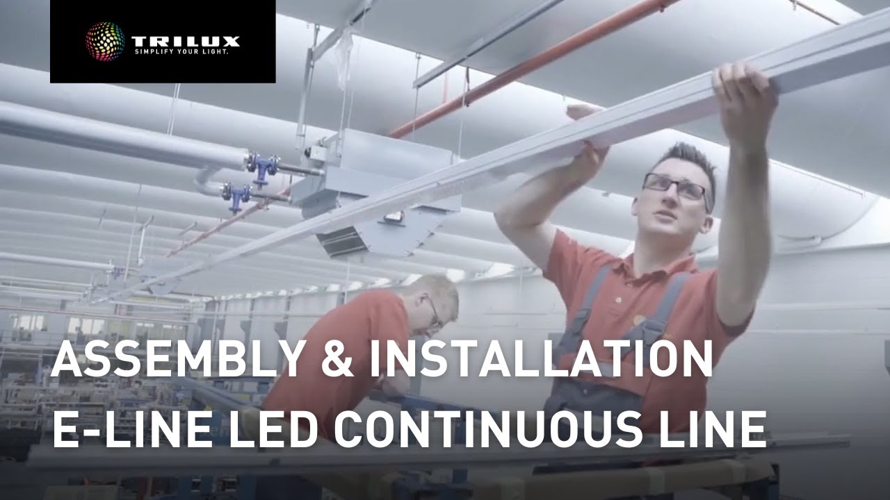 E-Line LED continuous line Assembly & Installation | TRILUX