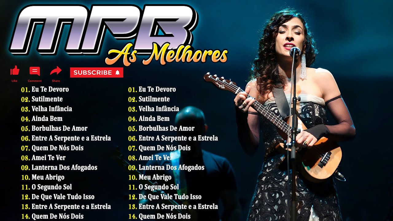 As Melhores da MPB - MPB Acústico Para Barzinho - Djavan, Kell Smith, Zé Ramalho, Ana Carolina#k24