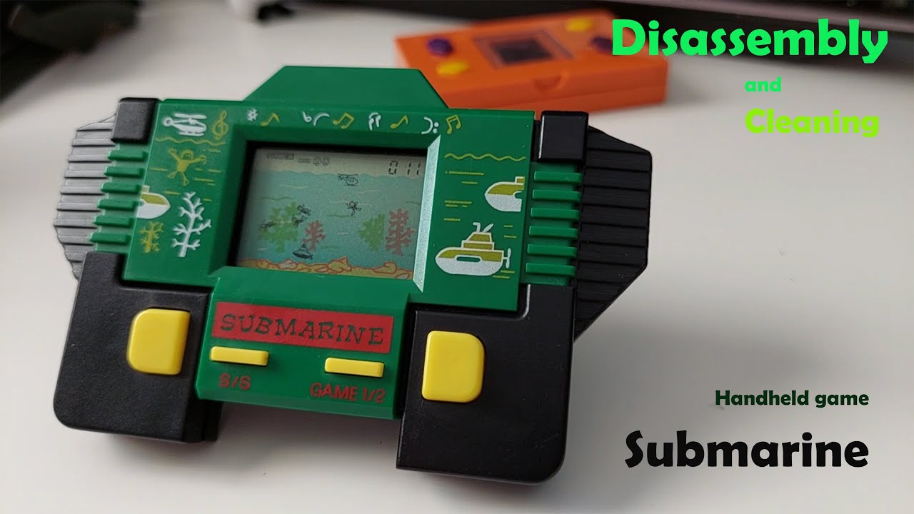 Handheld quartz game Submarine Restoration  / Kézi kvarc játék Tengeralattjáró felújítása