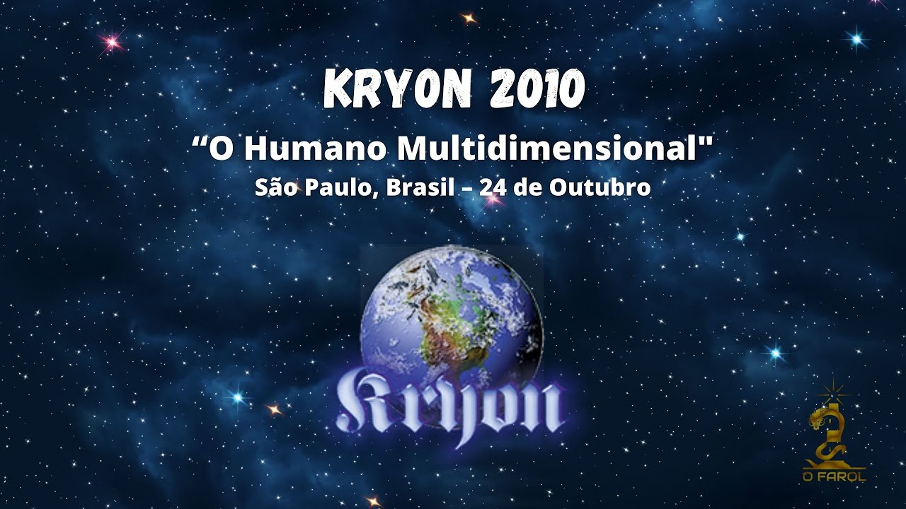 Kryon 2010 - O Humano Multidimensional
