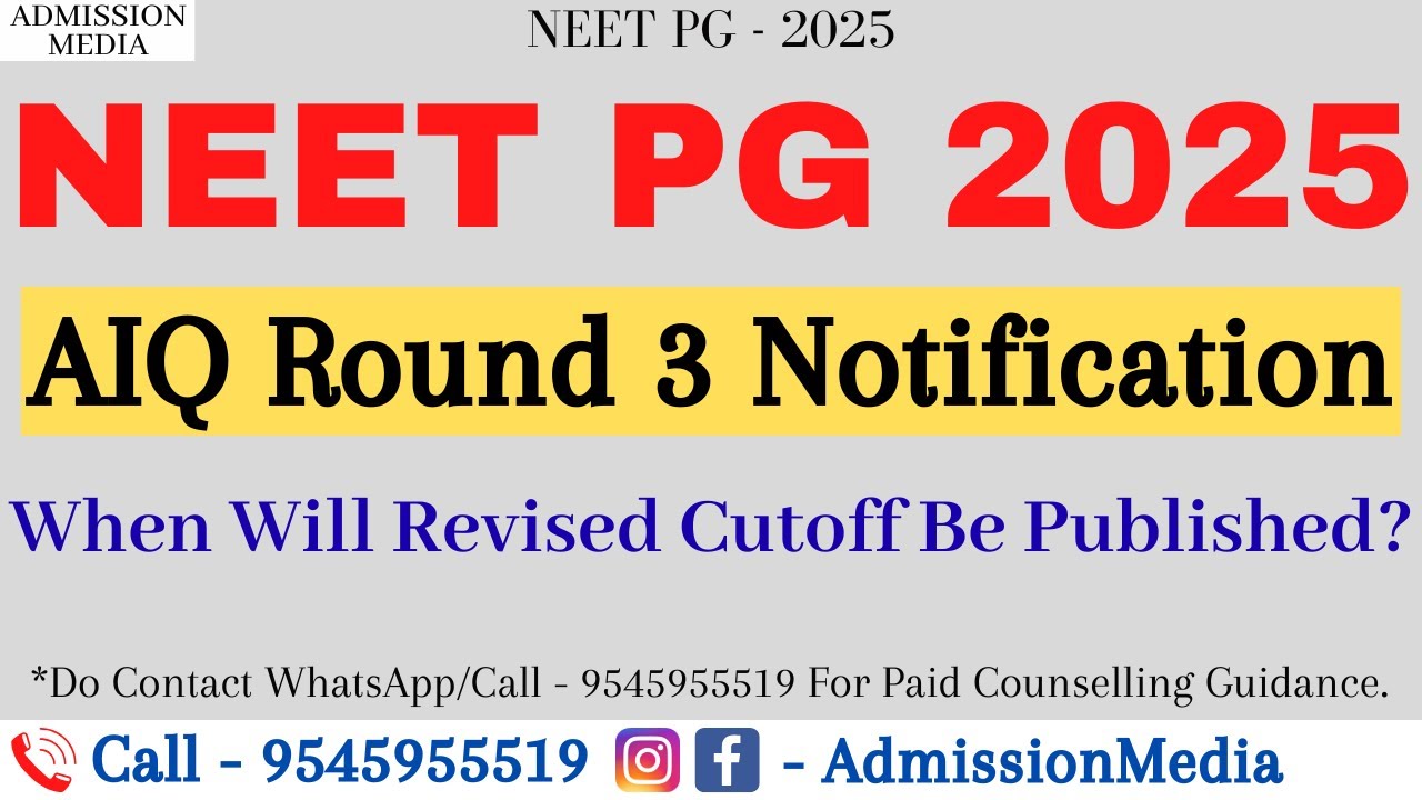 NEET PG 2025 Revised Cutoff | 3rd Round Counselling | Cutoff Reductions | Latest News | Counselling