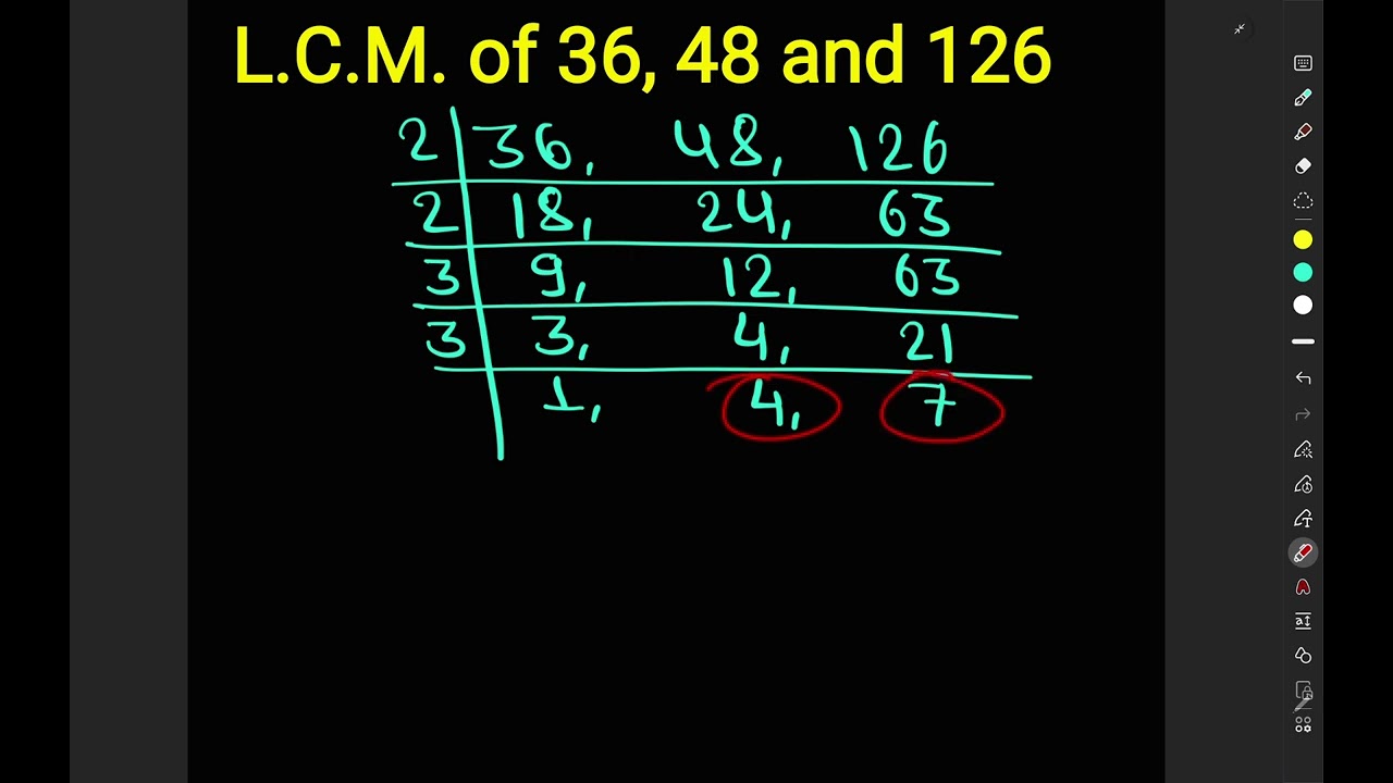 L.C.M. of 36 48 and 126